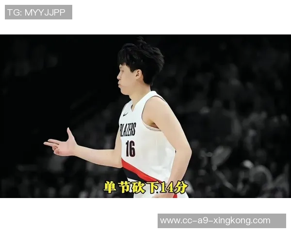 杨瀚森2025赛季精彩表现回顾季前赛单节14分首次首发得分超越周琦